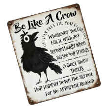 Retro Metal Hanging Sign Be Like A Crow Inspiring-Black M