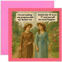 Funny Birthday Card for Friend, Bucket List Joke design for Her, Mum Aunt Wife Sister Colleague - Square Card, Blank Inside With Envelope