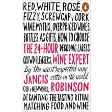 The 24-Hour Wine Expert: Jancis Robinson