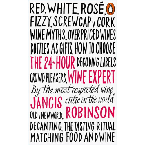 The 24-Hour Wine Expert: Jancis Robinson