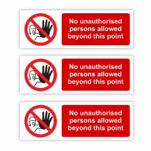 "No Unauthorised Persons Allowed Beyond This Point" Signs/Self-Adhesive Stickers / 50x150mm 3 Pack/Premium Gloss Finish/Weatherproof/No Unauthorised