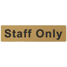 Caledonia Signs 59080 Staff Only Label, Engraved Brass Effect Pvc, 140 mm x 35 mm