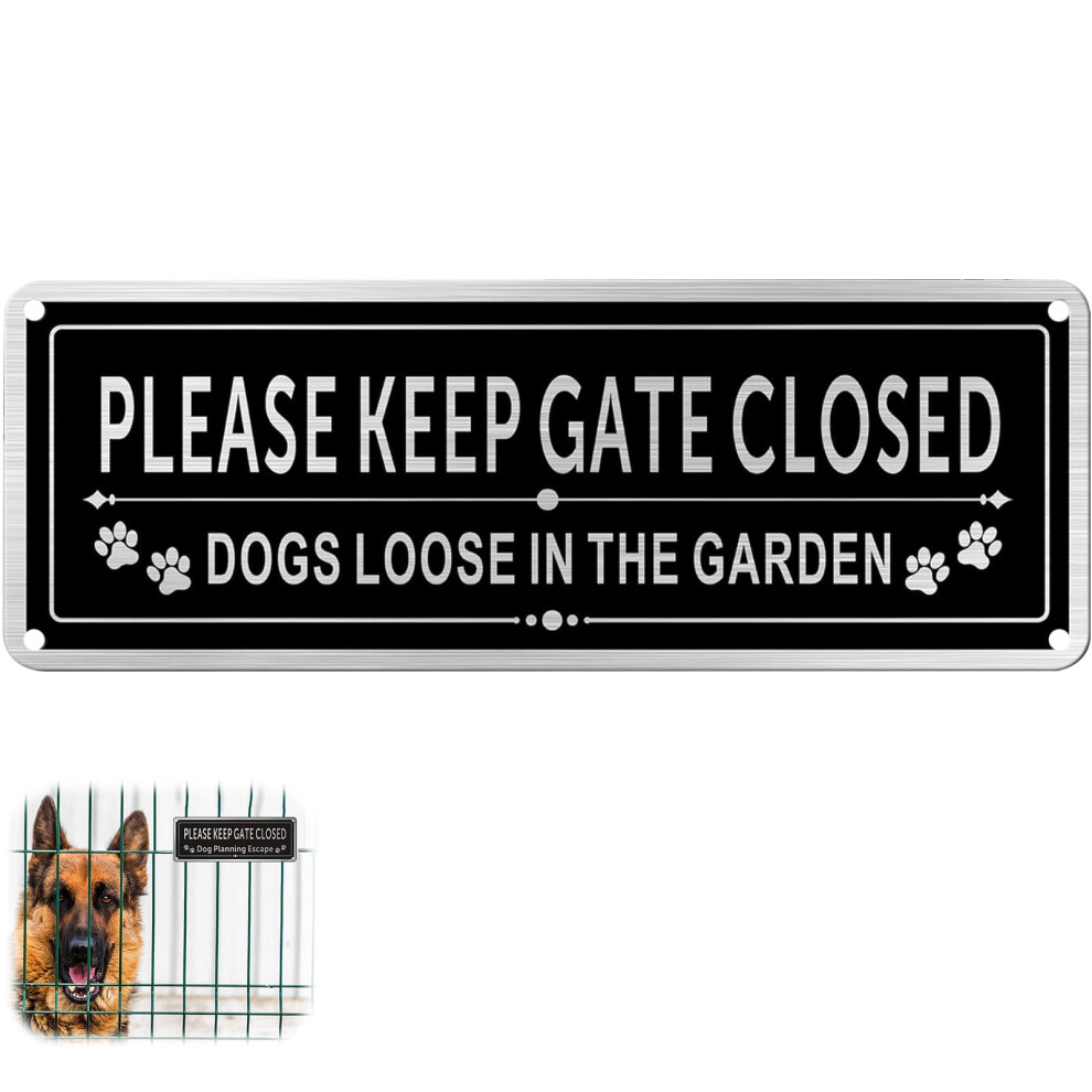 Please Close The Gate Sign Dog, Dog Signs For Gates 25 * 9Cm Aluminum Brushed, Uv Resistant, Waterproof Durable 5051226628979