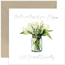 Sad Loss of Your Mum Deepest Sympathy Card for Family and Friends - Lily of Valley Flower Condolences Card - Sorry, Mourning, Thinking of You