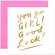 Old English Co. Friend Encouragement Card - 'You Go Girl' Good Luck Card for University, College, Exams