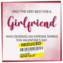 Funny Valentines Card for Girlfriend, Reduced Sticker - Only The Very Best For My Girlfriend, Heart Design