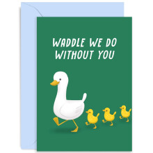 Old English Co. Waddle We Do Without You Funny Leaving Card for Colleague - Humour Farewell Card for Him or Her