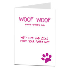 Woof Woof Happy Mother's Day Card From The Dog