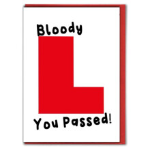 Funny Driving Test Card - Bloody L, You Passed! - Humorous Congratulations Card for New Drivers DRIVE05