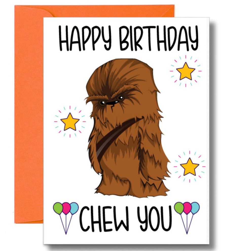 Cheeky Chops Funny Birthday Card Chew You Cute Pun Card For Friend Brother Sister Star Wars Fan Humour Birthday Card C141