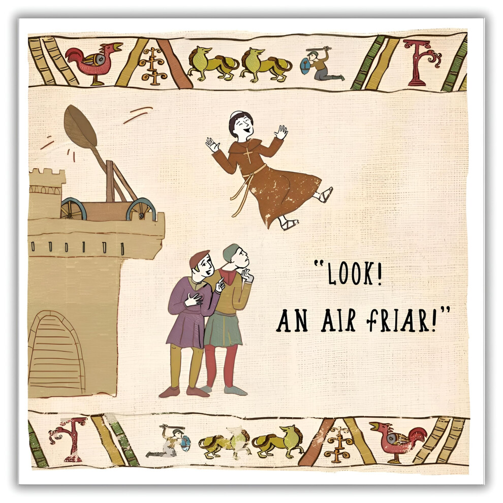 Woodmansterne Funny Birthday Or All-Occasion Card - Medieval Friar Joke - For Men Or Women - Amusing Greeting Card - Blank Inside