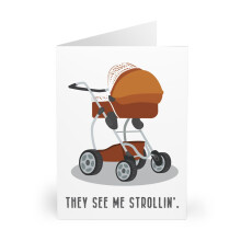New Baby Greeting Card - Funny 'They See Me Strollin'' Design for New Parents - Ideal for Baby Showers and Newborn Celebrations