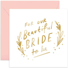 Old English Co. Beautiful Bride To Be Card - Cute Hen Party Card for Miss to Mrs from Bridal Party, Bridesmaid, Maid of Honour