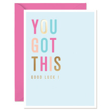 SWEETZER & ORANGE You Got This Greeting Card – 5”x7 Gold Foil Encouragement Card with Envelope & Seal