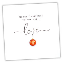 Handmade Merry Christmas To The One I Love Card, for Wife Husband Girlfriend Boyfriend 3D Xmas Bauble Design with Envelope