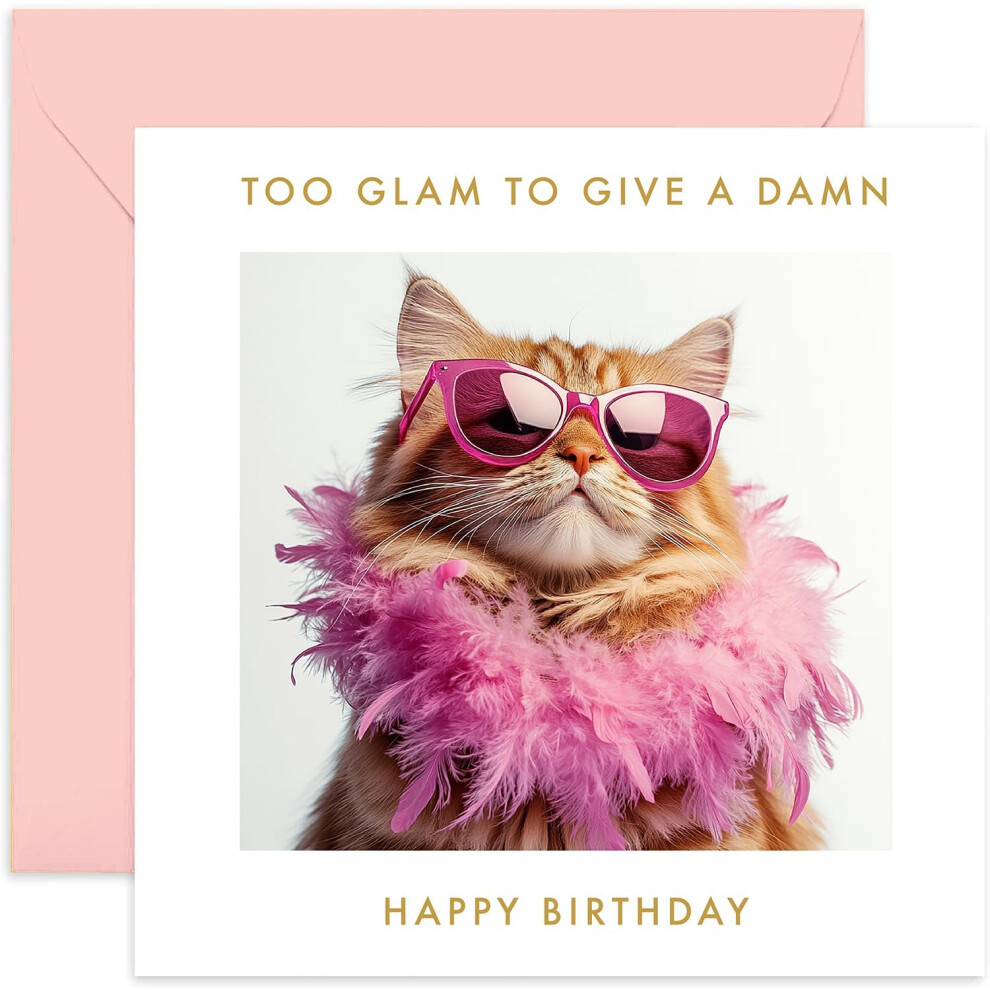 Old English Company Stylish Cat Birthday Cards For Her - 'Too Glam' Cat Themed Birthday Greeting Cards - Happy Birthday Card For Female Friend
