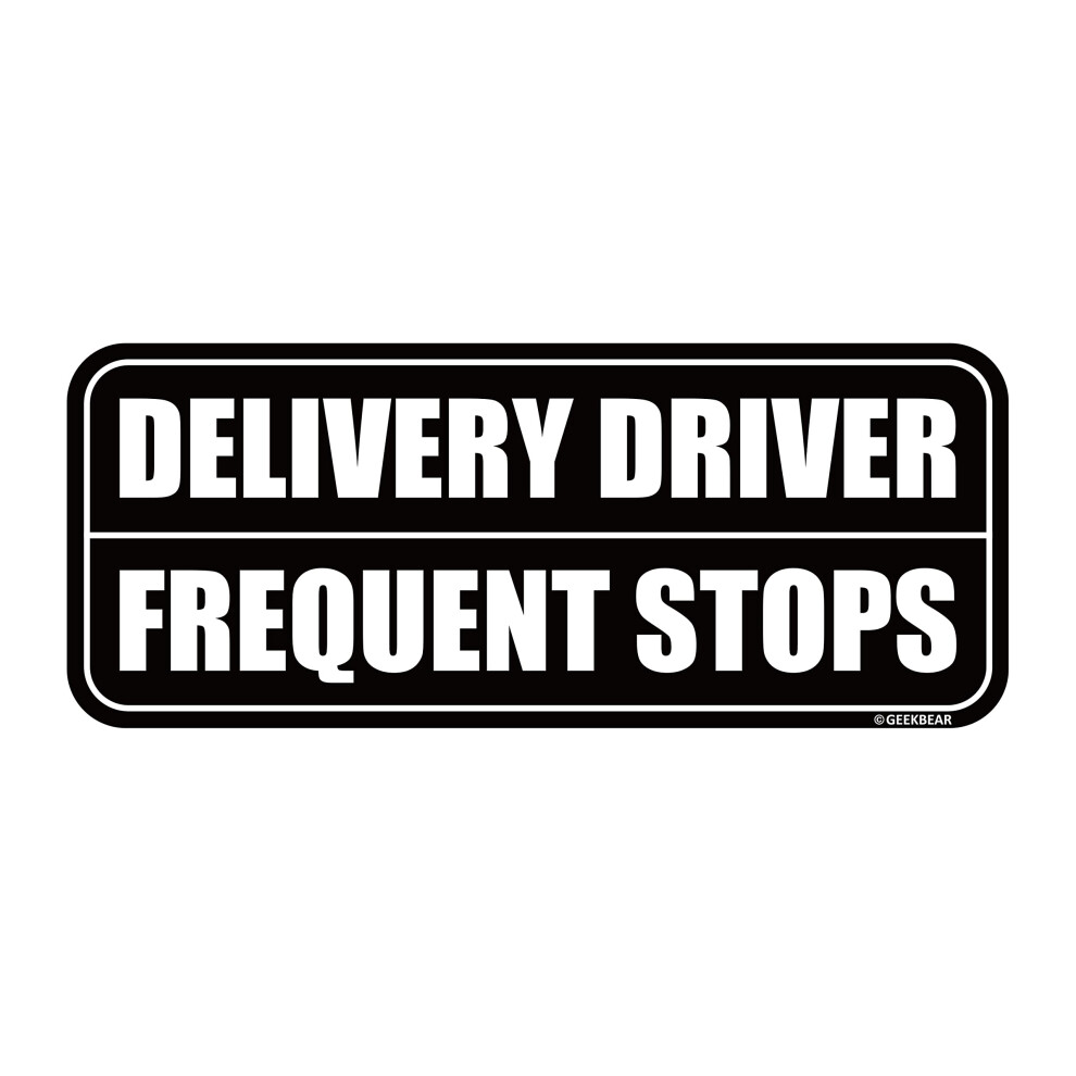 Geekbear Delivery Driver Frequent Stops Magnet_rectangular Type (1 Pack) (Black/Black) Black 5051226427992