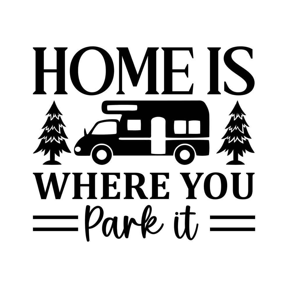 Home Is Where You Park It Adventure Travel Decal - Car Bumper Sticker - Van - Caravan - Motorhome - Campervan - Mirror - Laptop (, Large) Black 5051226440373