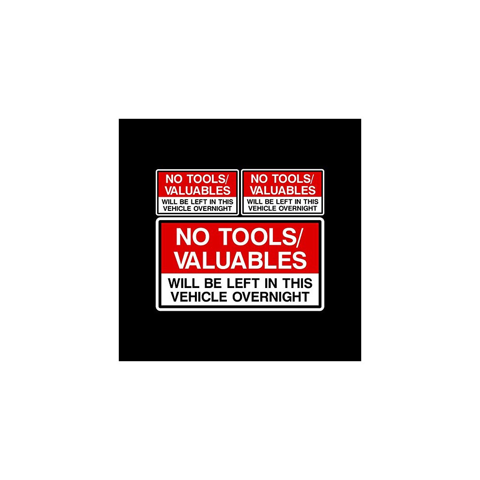 Ussp&S No Tools Or Valuables Will Be Left In This Vehicle Overnight Sticker Sign - Van, Car, Taxi 5051226430640