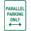 Metalskilt kun til parallelparkering, 30x20 cm 1