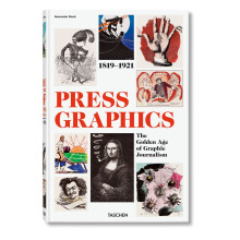 History Of Press Graphics. 1819–1921 (german, French, English)