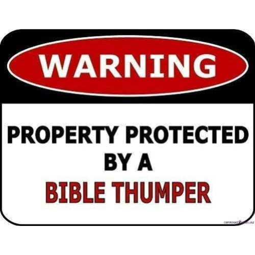 Προειδοποιητική πινακίδα Bible Thumper 12x8 ίντσες από μεταλλικό τενεκεδένιο κουτί