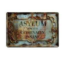 Plaque métallique vintage Asylum 12x8 pouces