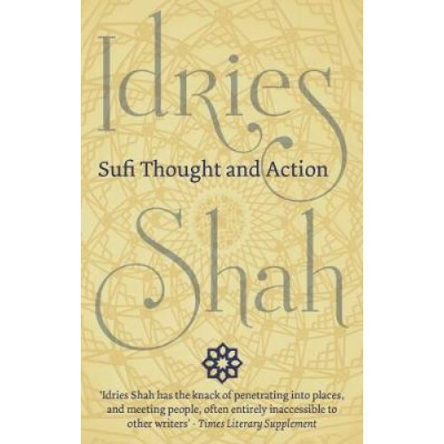 Sufi Thought and Action