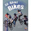 All About Bikes! 1