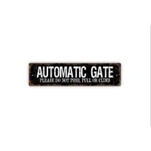 Rustic Metal 'Do Not Push Pull or Climb' Sign 4 x 16 in