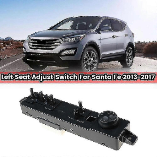 Hyundai Santa Fe 2013-2017 car driver left seat adjustment switch 2
