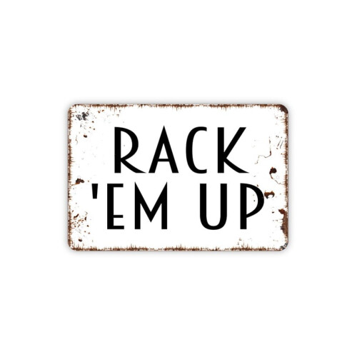 Aluminiowy znak ścienny Rack 'Em Up 8x12 cali