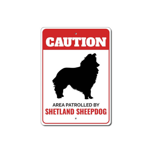 Placa de metal com aviso sobre o cão pastor de Shetland (8x12 polegadas).