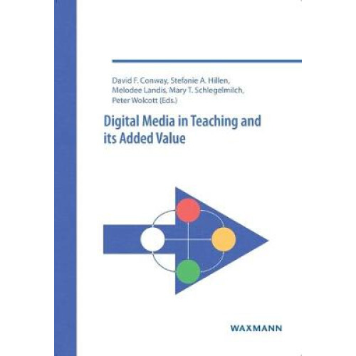 Digital Media in Teaching and its Added Value