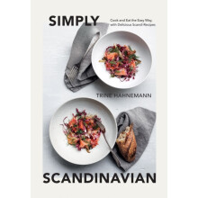 Simply Scandinavian by Trine Hahnemann Hardcover Book