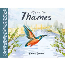 Life on the Thames by Emma Shoard Hardcover Book