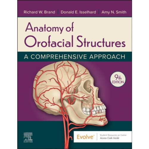 Anatomy of Orofacial Structures by Smith Amy RDH MS MPH PhD Assistant