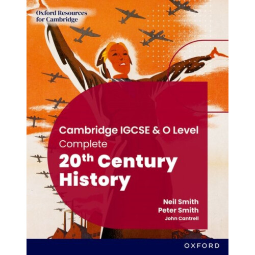 Cambridge IGCSE O Level Complete 20th Century History Student Book Thi
