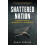 Shattered Nation by Danny Dorling Paperback Book 1