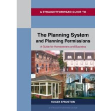 Planning System and Planning Permissions 2024 by Roger Sproston Paperb