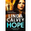 Hope by Linda Calvey Hardcover Book 1