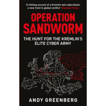 Operation Sandworm by Andy Greenberg Paperback Book