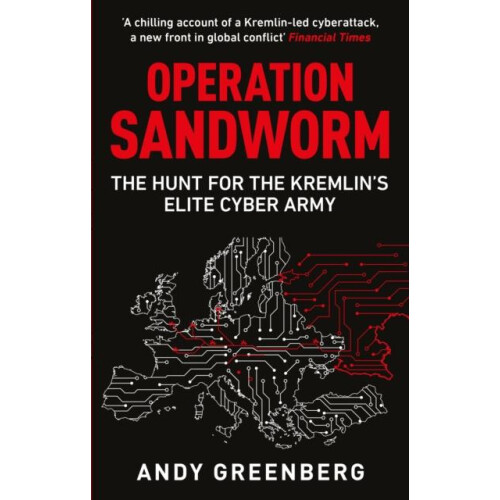 Operation Sandworm by Andy Greenberg Paperback Book