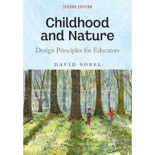 Childhood and Nature by David Sobel Paperback Book