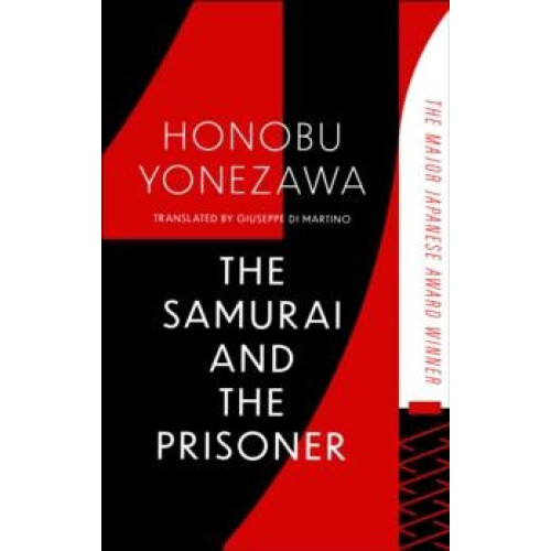 Samurai and the Prisoner by Honobu Yonezawa Paperback Book