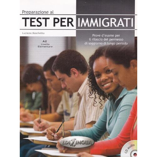 Preparazione al Test Per Immigrati CD by Luciano Boschetto Paperback B