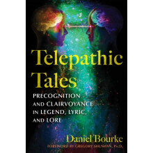 Telepathic Tales Precognition and Clairvoyance in Legend Lyric and Lor