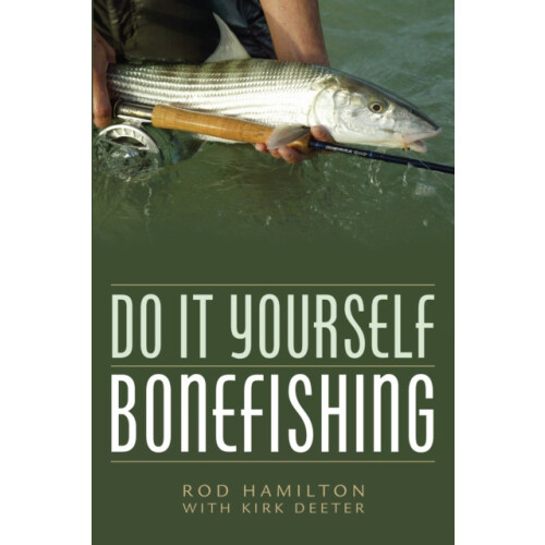 Do It Yourself Bonefishing Paperback Book