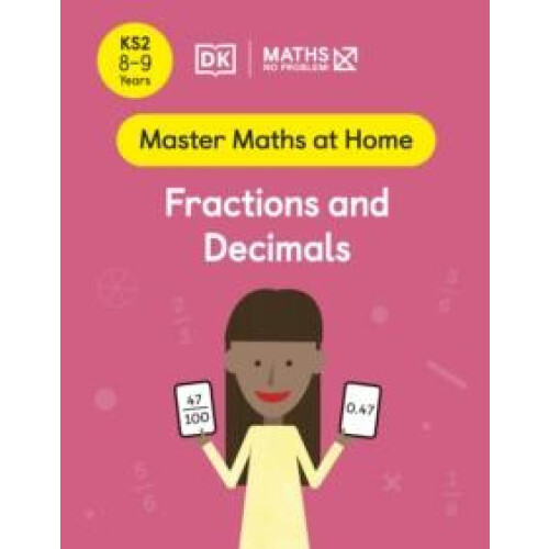 Maths No Problem Fractions and Decimals Ages 89 Key Stage 2 by Maths N