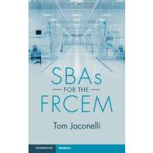 SBAs for the FRCEM by Tom Jaconelli Paperback Book